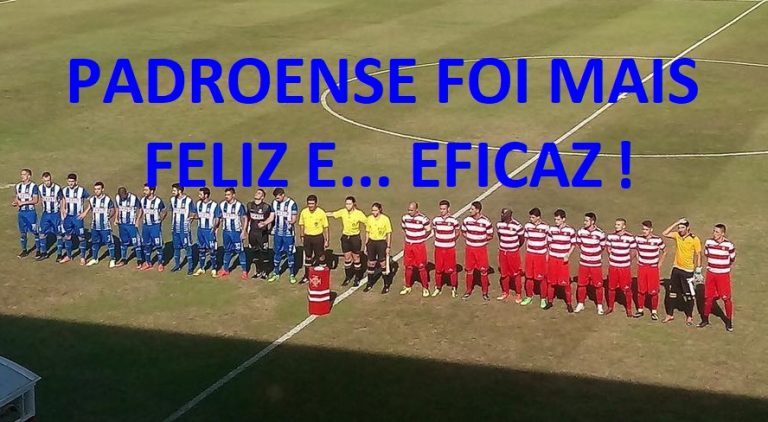 Padroense foi mais feliz e… eficaz! Futebol Clube de Infesta